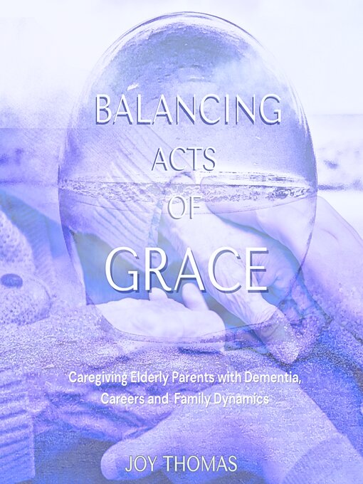 Title details for Balancing Acts of Grace by Joy Thomas - Available